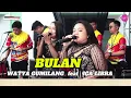 Lagu Bulan - Watya Gumilang  Feat Ica Libra | SKB MUSIC | Live Tegalluar Sapan