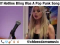 Download Lagu IF HOTLINE BLING WAS A POP PUNK SONG by Chloe Adams