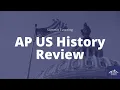 AP US History Review APUSH
