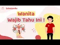 Download Lagu Mengenal Organ Reproduksi Wanita - Sehatpedia