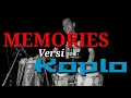 Download Lagu Memories - koplo