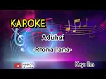 Download Lagu KARAOKE || Aduhai - Rhoma Irama ||Karaoke Lirik No Vocal By MAHKOTA KARAOKE