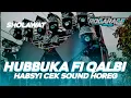 Lagu HUBBUKA FI QOLBI VERSI HABSYI CEK SOUND | SHOLAWAT CEK SOUND HOREG