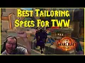 The War Within Best Tailoring Specs For TWW