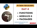 Day-4 Functions Modules and Packages Most Simple Explanation