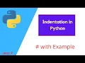 Python Indentation How To Indent Your Python Code Python tutorial