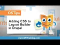 Adding CSS To Layout Builder in Drupal