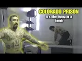 LIFE INSIDE A MAXIMUM SECURITY PRISON