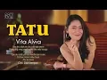 Download Lagu Dj Tatu  - Vita Alvia I