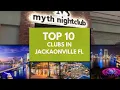 Top 10 Clubs in Jacksonville Florida Jacksonville Nightlife
