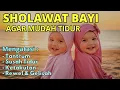 Lagu Sholawat Lembut untuk Bayi | Menenangkan Tangis \u0026 Mengantar Tidur Penuh Cinta