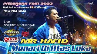 Download MENARI DI ATAS LUKA - HAFID SULING - NEW PRATAMA - PASURUAN FAIR 2023 MP3