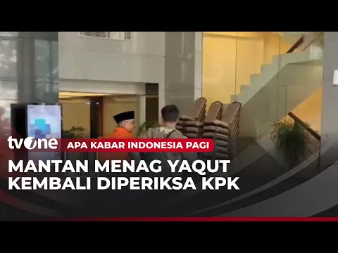 KPK kembali Periksa Mantan Menag Yaqut Terkait Korupsi Kuota Haji