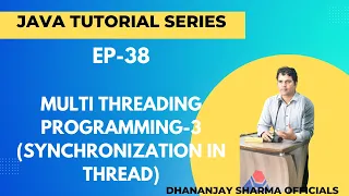 EP-38 Java Tutorial Multi Threading Programming-3 Synchronization in Thread