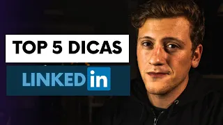 5 Dicas Para Bombar seu Perfil no Linkedin
