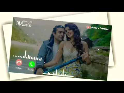 Download MP3 Meri Aashiqui  pasand Aaye Ringtone|| Jubin Nautiyal || meri aashiqui Ringtone Download 👇||status