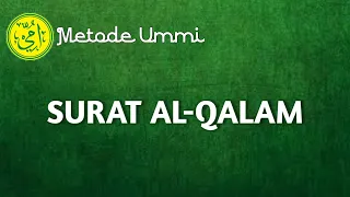 Download SURAT AL-QALAM | Murottal Juz 29 - Metode Ummi MP3