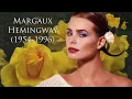 Margaux Hemingway 1954-1996