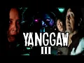 ASWANG : YANGGAW 3 | PANGATLONG YUGTO | HORROR MOVIE