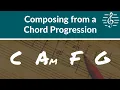 Music Composition - Composing from a Chord Progression