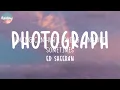 Ed Sheeran - Photograph (Lyrics) | Charlie Puth, Justin Bieber,...