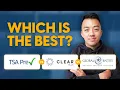 TSA PreCheck vs Global Entry vs CLEAR Which is BEST for You