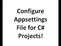 How to configure appsettings json in C with IConfiguration