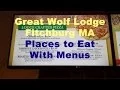 Great Wolf Lodge Food Prices Restaurant Menus Dining Eating Options Fitchburg MA New England Boston