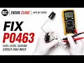 How to Fix P0463 Engine Code in 2 Minutes 1 DIY Method That Could Save You 900