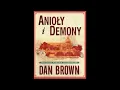 Dan Brown - Anioły i demony Audiobook