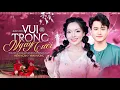Download Lagu VUI TRONG NGÀY CƯỚI - HIỀN NGÂN ft VĂN HƯƠNG | MV Official Mới Nhất