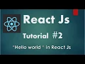 React Js Tutorial - Hello world in reactjs react js first program