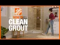 How to Clean Grout Cleaning Tips The Home Depot