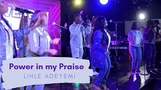 lihle adeyemi power in my praise