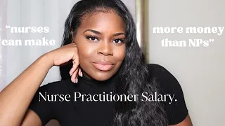 NURSE PRACTITIONER SALARY IS IT WORTH BECOMING A NP