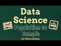 Tutorial 5 Population vs Sample in Statistics Data Science Machine Learning