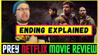 Prey 2021 Netflix Movie Review - Ending Explained at the End Spoilers