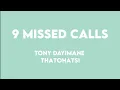 Lagu Tony Dayimane \u0026 Thatohatsi - 9 Missed Calls Lyrics 