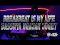 Download Lagu BREAKBEAT IS MY LIFE 2021 BASSNYA NGAJAK JOGET - DJ AprinaldyTM Vol.01