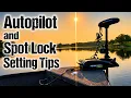 Minn Kota Trolling Motor TIPS for Spot Lock Autopilot