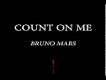 Download Lagu Count On Me - Bruno Mars ( eASY cHORDS AND lYRICS)