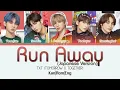 TXT (TOMORROW X TOGETHER) - Run Away (Japanese Version) (ColorCodedLyrics Kan|Rom|Eng)