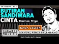 Download Lagu Butiran Sandiwara Cinta [Nada Cewek] Remik Palembang Karaoke Full Lirik
