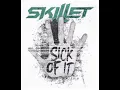 Download Lagu Skillet - Sick Of It (instrumental)