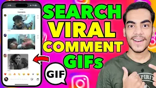 How To Search Trending Viral Gifs On Instagram Comments Find Meme Gifs In Instagram