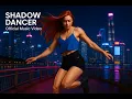 Lagu Shadow Dancer: Neon Rhythm | Rhythmic Pop Music Video