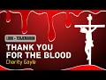 Download Lagu THANK YOU FOR THE BLOOD || LAGU PASKAH || LIRIK TERJEMAHAN