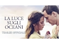 Video di La luce sugli oceani. Dall'8 marzo al cinema. Trailer italiano ufficiale [HD]