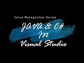 Voice Recognition Series Text To Speech Part 1 in Java Csharp Using visual Studio