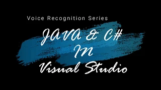 Voice Recognition Series Text To Speech Part 1 in Java Csharp Using visual Studio